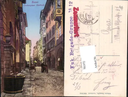 701972 Trentino Bozen Bolzano Laubengasse K.K. Brigade Gruppe 12