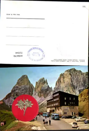 712544 Material AK Echtes Edelweiß Passo Sella Albergo Maria Flora Sellapass Hotel Maria Flora Bus Südtirol