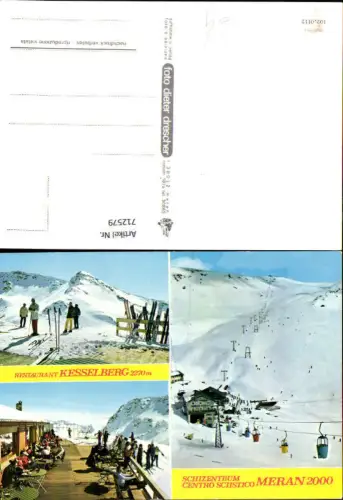 712579 Mehrbild AK Meran Merano Schizentrum Centro Sciistico Kesselberg Wintersport Südtirol