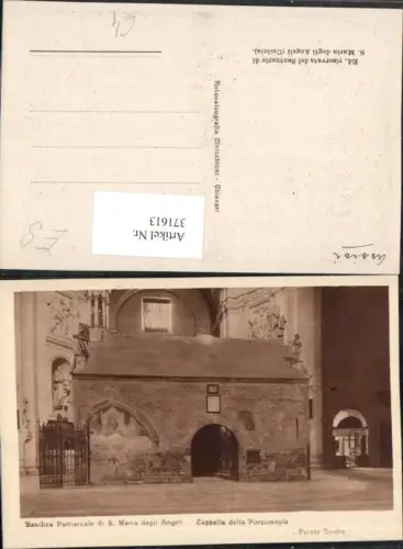 371613,Umbria Perugia Assisi Basilica Patriarcale di S. Maria degli Angeli Capella Kapelle