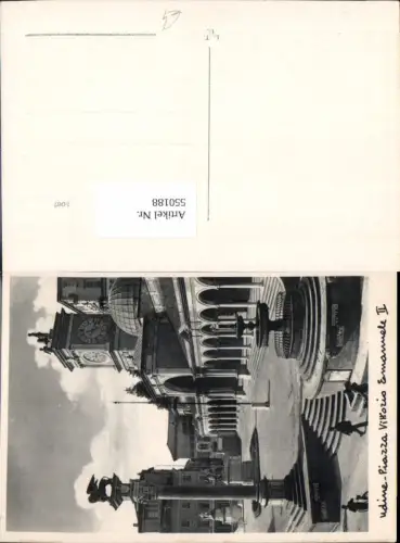550188,Italy Foto-AK Udine Piazza Vittorio Emanuele II.