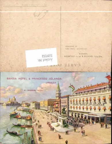 559222,Künstler Ak S. Zaccaria Italy Venezia Venedig Savoia Hotel Princesse Jolanda