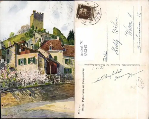 559245,Künstler Ak Marschail Italy Meran Ruine Pulverturm am Tappeinerweg