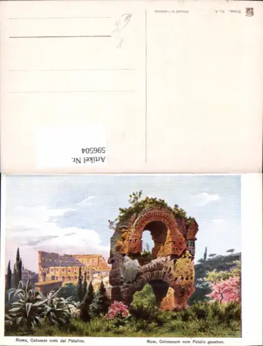 596504,Künstler Ak F. Perlberg Rom Roma Colosseo Colosseum v. Palatin gesehen Italy