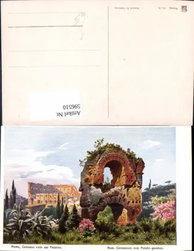 596510,Künstler Ak F. Perlberg Rom Roma Colosseo Colosseum v. Palatin gesehen Italy