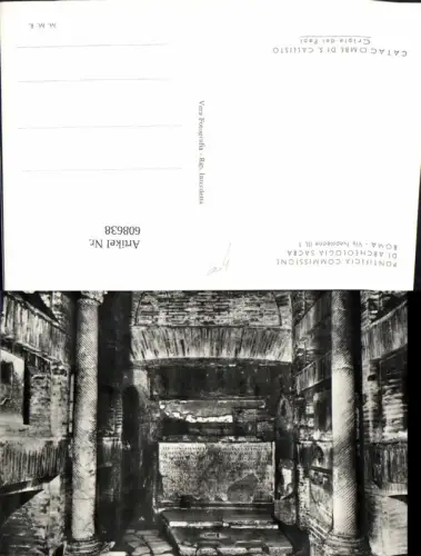 608638,Foto Ak Roma Rom Catacombe di S. Callisto Cripta de Papi Krypta Katakomben Gruft Italy