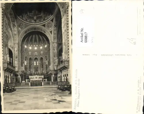 608817,Foto Ak Padova Padua Basilica di S. Antonio Altare Maggiore e Abside Kirche Innenansicht Italy