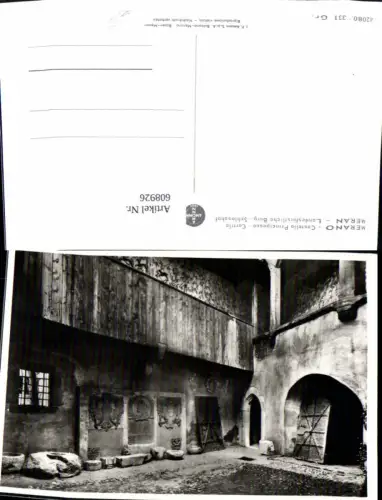 608926,Foto Ak Merano Meran Castello Principesco Cortile Burg Schlosshof Italy