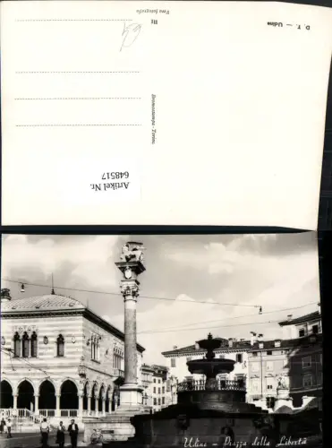 648517,Foto Ak Udine Piazza della Liberta Italy