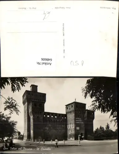 648606,Foto Ak San Felice sul Panaro Il Castello Italy