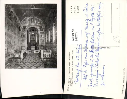 648703,Foto Ak Padova Padua Cappella degli Scrovegni all Arena Italy