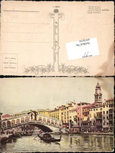 697020 Künstler AK Venezia Venedig Ponte Rialto Gondel