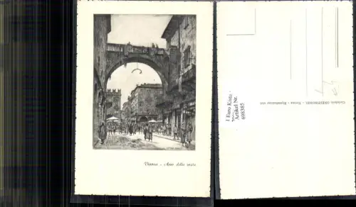 698385 Künstler AK Ettore Fagiuoli Verona Arco della costa