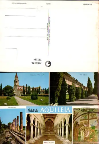 712284 Mehrbild AK Saluti da Aquileia Via Sacra Basilica di Poppo Foro Romano Archäologie Italy