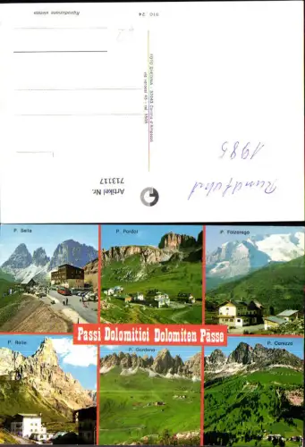 713117 Mehrbild AK Passi Dolomiti Dolomiten Pässe Passo Sella Passo Podoi Passo Gardena Italy