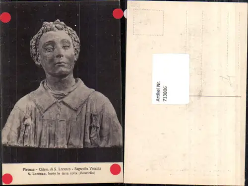 713806 Firenze Florenz Chiesa di S. Lorenzo Sagrestia Vecchia busto in terracotto Donatello Büste Italy