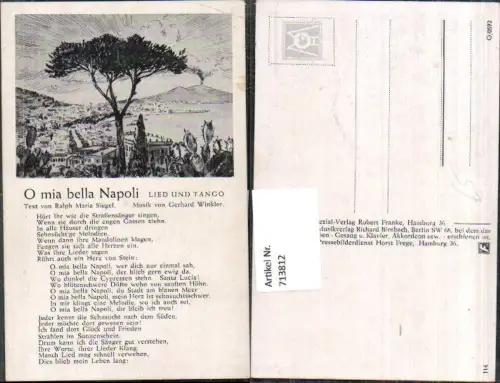 713812 Liedkarte O mia bella Napoli Neapel Lied u. Tango Ralp Siegel Text Musik Italy