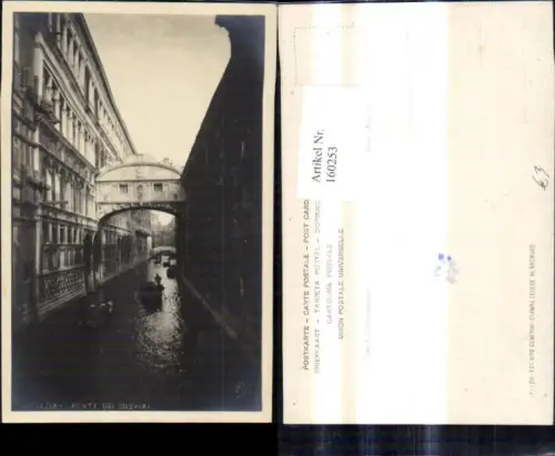 160253,Foto Ak Veneto Venezia Venedig Ponte d Sospiri Brücke Gondel