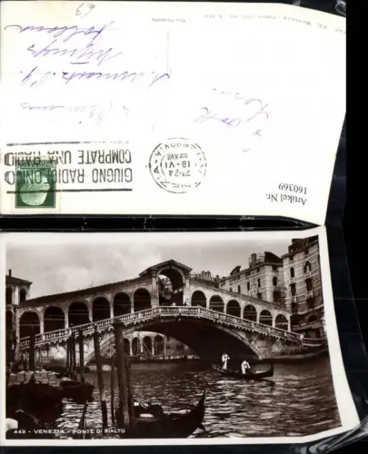 160369,Foto Ak Veneto Venezia Venedig Ponte di Rialto Brücke Gondeln