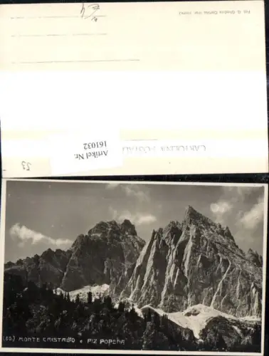 161032,Foto Ak Veneto Belluno Auronzo di Cadore Monte Cristallo e Piz Popena