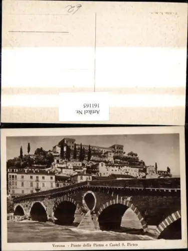 161165,Veneto Verona Ponte della Pietra e Castel S. Pietro Brücke