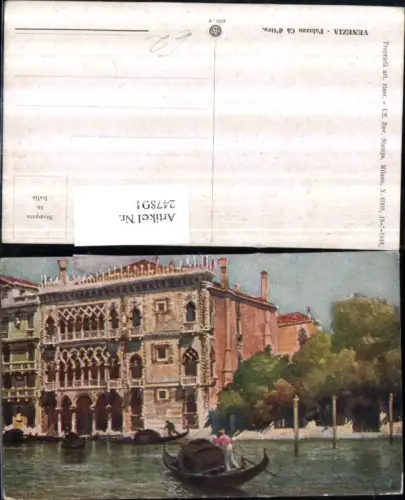 247801,Künstler AK Veneto Venezia Venedig Palzzo Ca d'Oro Gondel