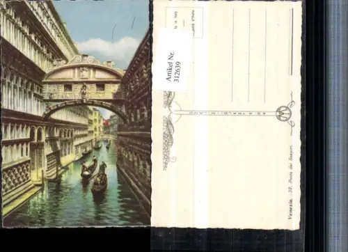 312639,Künstler AK Veneto Venezia Venedig Ponte di Sospiri Brücke Gondeln