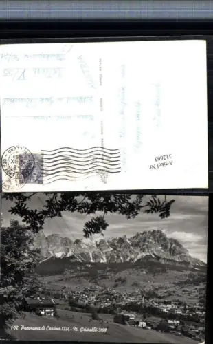 312663,Veneto Belluno Cortina d’Ampezzo Panorama Totale m. Monte Cristallo Bergkulisse