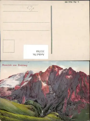 353768,Veneto Belluno Marmolata vom Bindelweg Bergkulisse pub A. Figl Bozen 1493