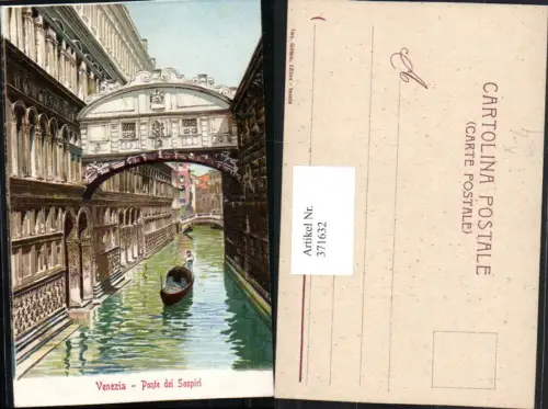371632,Künstler AK Veneto Venezia Venedig Ponte di Sospiri Seufzerbrücke Kanal Gondel