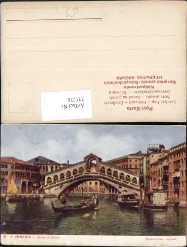 371726,Künstler AK Veneto Venezia Venedig Ponte di Rialto Rialtobrücke Brücke Gondel