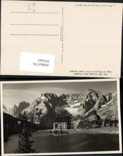 397685,Veneto Belluno Lago di Misurina e Grand Hotel Sorapis See Bergkulisse