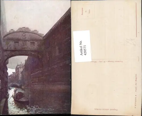 420571,Künstler AK Veneto Venezia Venedig Ponte di Sospiri Seufzerbrücke Kanal Gondel