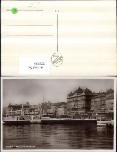 229583,Fiume Kroatien Molo S. Marco Hafen Dampfer Schiffe