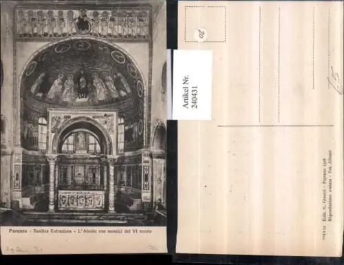 240431,Parenzo Basilica Eufrasiana L'Abside con mosaici del 6 secolo Kirche