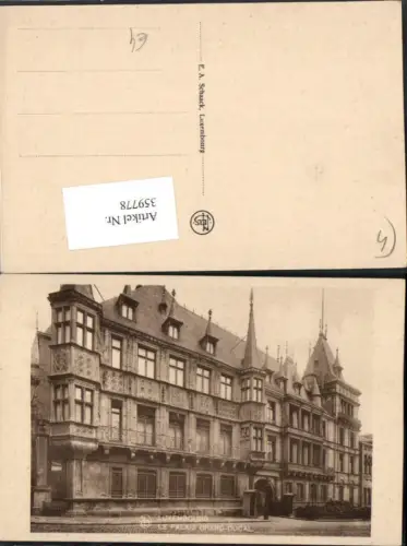 359778,Luxembourg Luxemburg Le Palais Grand Ducal Palast