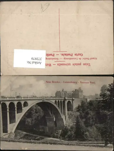 373979,Luxembourg Luxemburg Nouveau Pont Neue Brücke