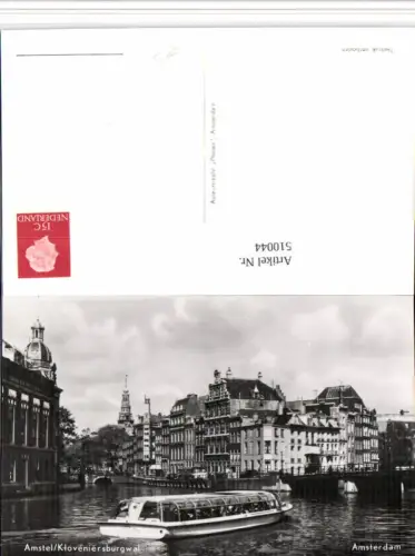 510044,Netherlands Amsterdam Amstel Kloveniersburgwal Boot Kanal