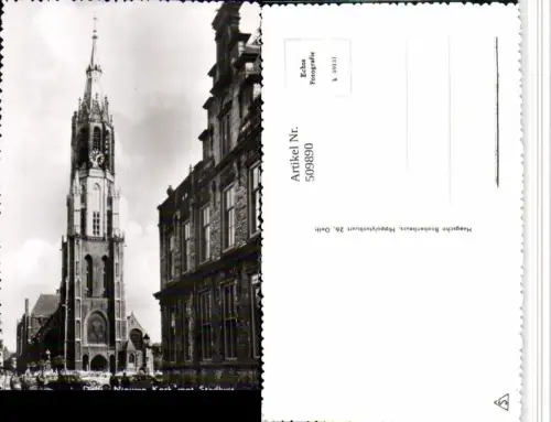 509890,Netherlands Delft Nieuwe Kerk met Stadhuis Kirche