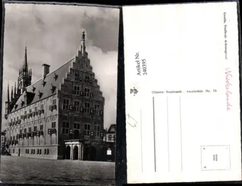 240395,Gouda Stadhuis Achtergevel Rathaus