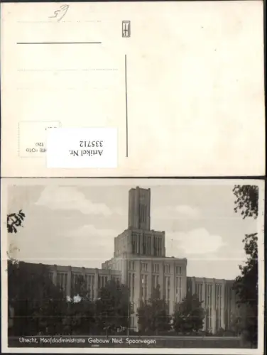 335712,Utrecht Hoofdadministratie Gebouw Ned. Spoorwegen Gebäude