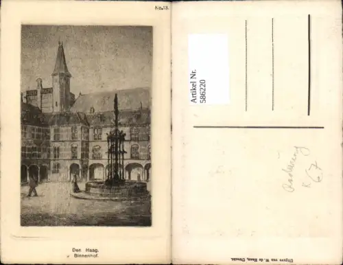 586220,Künstler Ak Radierung W. De Haan Den Haag Binnenhof Brunnen Netherlands