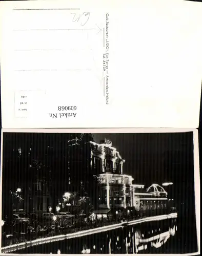 609068,Foto Ak Amsterdam Cafe Restaurant Lido b. Nacht Netherlands