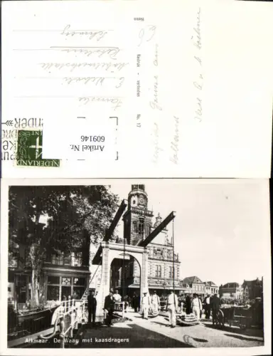 609146,Foto Ak Alkmaar De Waag met kaasdragers Käseträge Waage Netherlands
