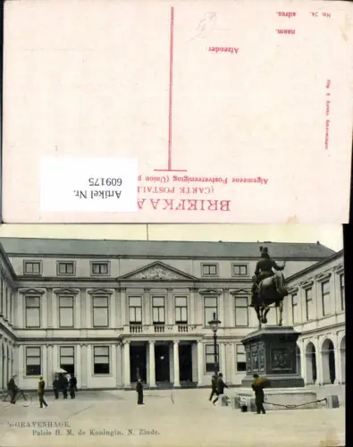 609175,´s Gravenhage Paleis H. M. De Koningin N. Einde Denkmal Schloss Netherlands