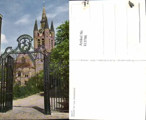 613786,Foto Ak Delft Court of the Prinsenhof Eisentor Netherlands