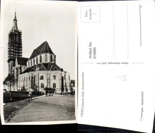 614006,Foto Ak Delft Nieuwe Kerk Buitenaanzicht Kirche Netherlands