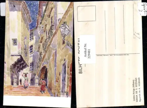 229481,Künstler AK A. Hübner Lissabon Lisboa Antiga Alfama Igreja de S. Estevao Ansicht