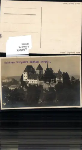 689750 Foto-AK Schloss Burgdorf KT Aargau