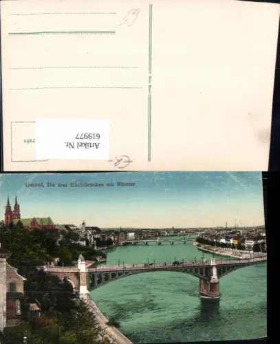 619977,Basel Die drei Rheinbrücken m. Münster Brücke